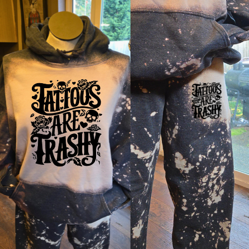 Tattoos are trashy sweatsuit