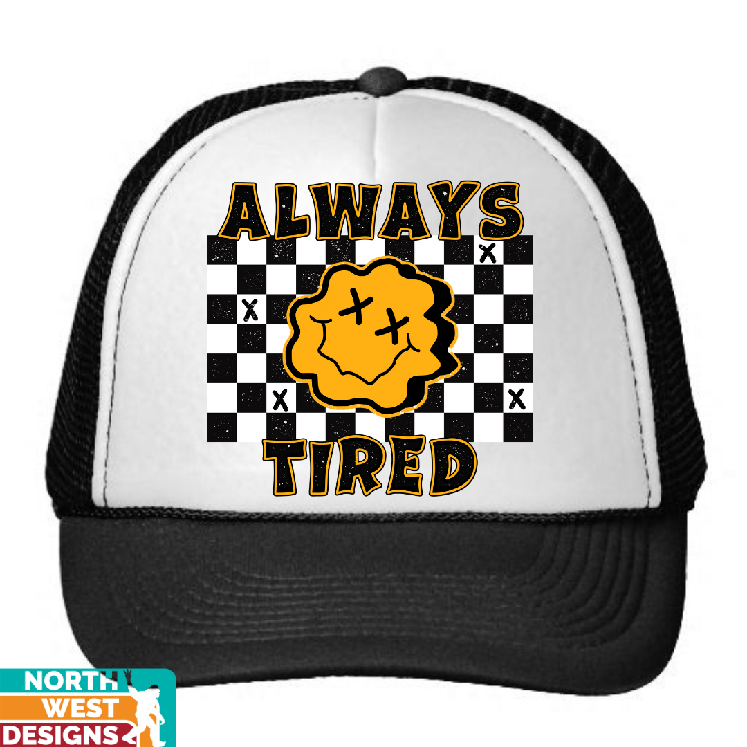 Always tired hat