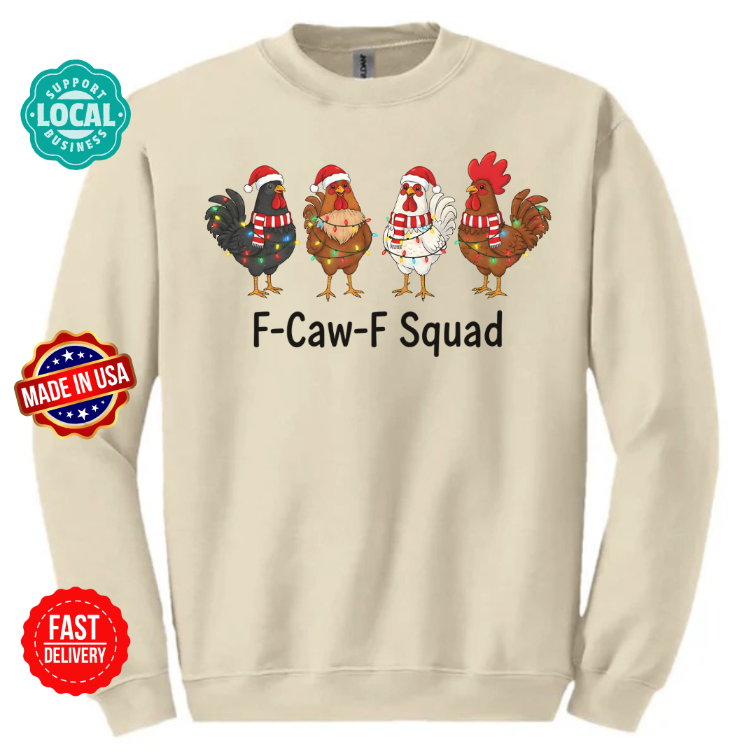 F-Caw-F squad funny Christmas sweatshirt
