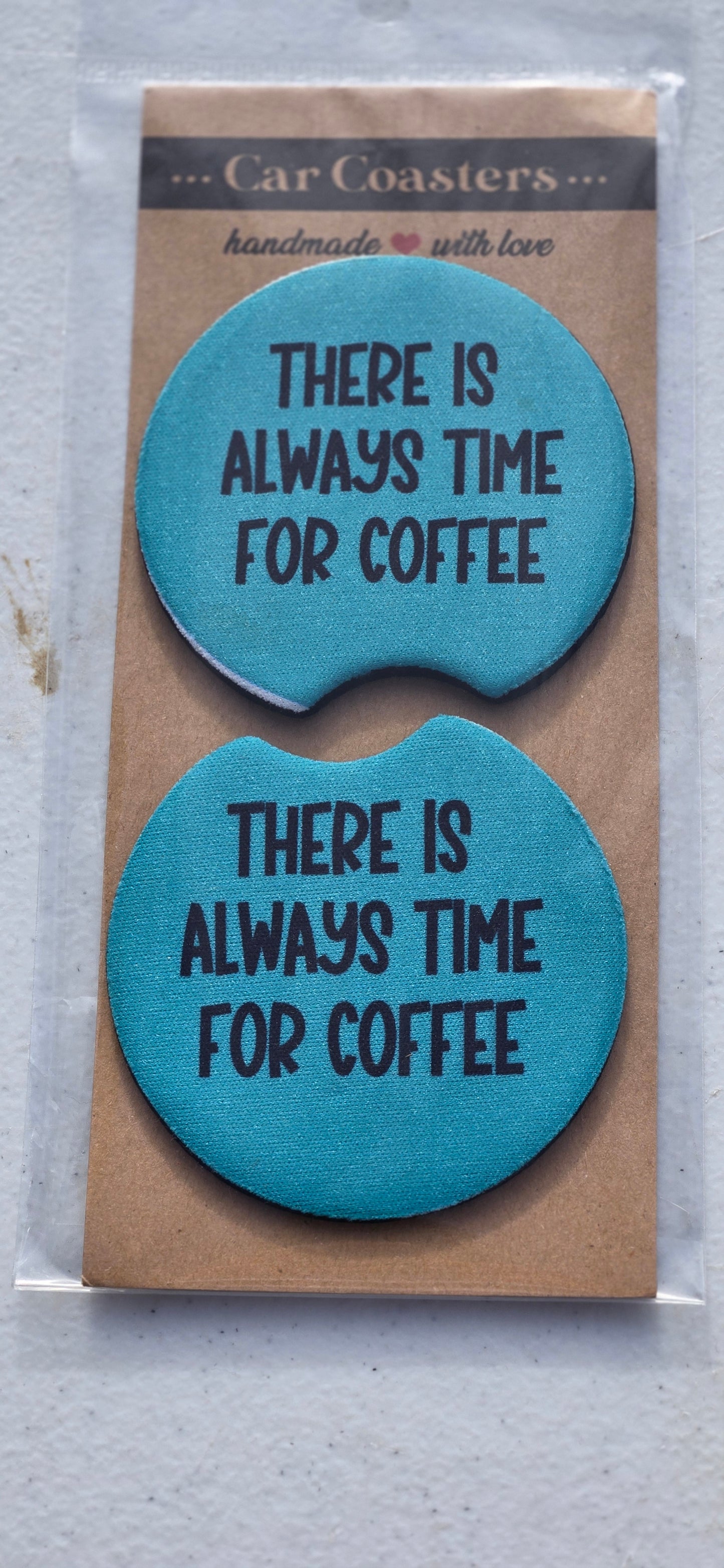There is always time for coffee car coaster