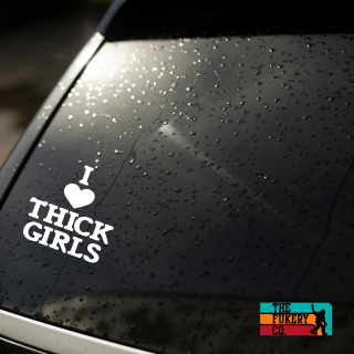 I love thick girls car decal