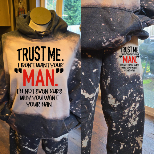 Trust me I dont want your man, I dont know why you do sweatsuit