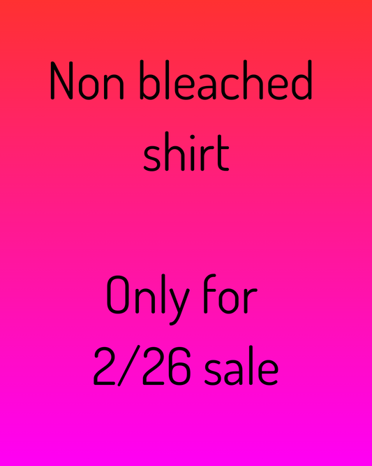 non-bleached tshirt ( live)