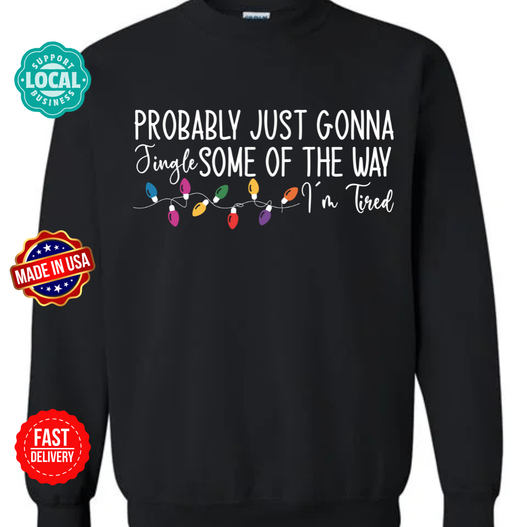 Probably just gonna jingle some of the way.. Im tired