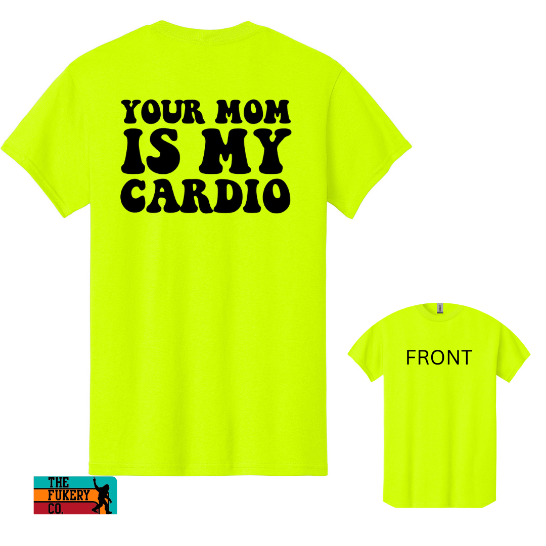 Your mom is my cardio workstyle